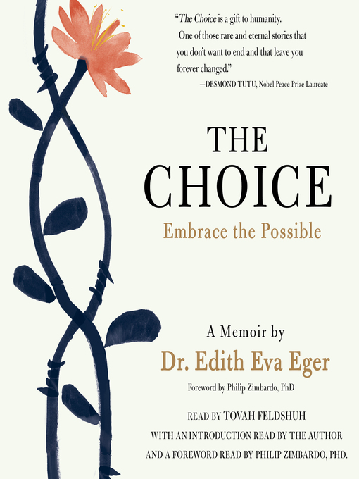 Title details for The Choice by Edith Eva Eger - Available